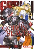 Goblin slayer - tome 1