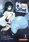 Moi quand je me reincarne en slime - tome 1