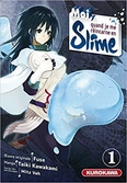 Moi quand je me reincarne en slime - tome 1