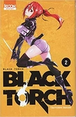 Black torch - tome 2