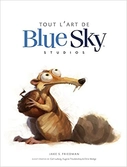 Tout l'art de blue sky studios