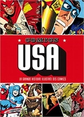 Comics usa - histoire d'une culture populaire