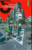 5 minutes forward - tome 1
