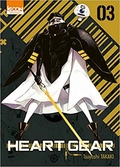 Heart gear - tome 3