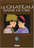 Le chateau dans le ciel - tome 4