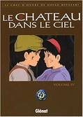 Le chateau dans le ciel - tome 4
