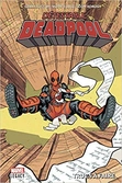 Detestable deadpool - tome 2 - trucs à faire