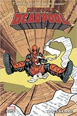 Detestable deadpool - tome 2 - trucs à faire