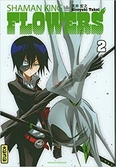 Shaman king flowers - tome 2