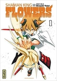 Shaman king flowers - tome 1