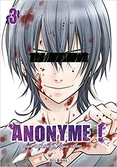 Anonyme ! - tome 3