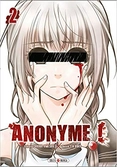 Anonyme ! - tome 2
