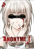 Anonyme ! - tome 2