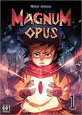 Magnum opus - tome 1