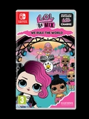 L.o.l. surprise ! - remix edition : we rule the world