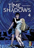 Time shadows - tome 4