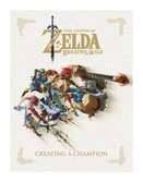 Legend of zelda breath of the wild art book creating a champion anglais