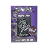 Yu-gi-oh! réplique card black luster soldier limited edition