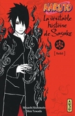 Naruto - roman t09 - la veritable histoire de sasuke