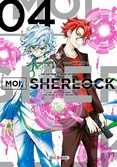 Moi, sherlock - tome 4