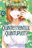 The quintessential quintuplets - tome 10
