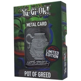 Yu-gi-oh! réplique card pot of greed limited edition