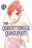 The quintessential quintuplets - tome 13