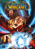 World Of Warcraft Tome 9 - Le Souffle de la Guerre
