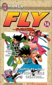 Fly - Tome 14 Le Super-Démon Une Redoutable Créature...