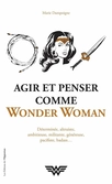 Agir et penser comme wonder woman