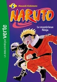 Naruto - bibliothèque verte - tome 6 - le mystérieux ninja