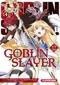 Goblin slayer - tome 12