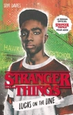Stranger things - lucas on the line (edition française)