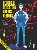 De nous, il ne restera que des cendres - tome 4