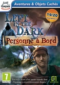 Left in the Dark : personne à bord - PC