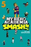 My hero academia smash - tome 5
