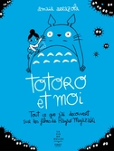 Totoro et moi