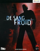 De Sang Froid - PC