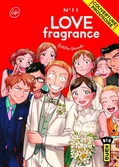 Love fragrance - tome 11