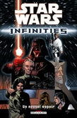 Star Wars Infinities : Un nouvel espoir - Tome 1