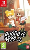 Goodbye world - Switch