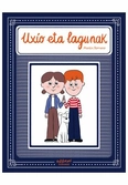 Uxio eta lagunak (euskera)