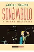 Sonambulo y otras historias (nueva edicion)