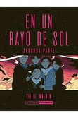 En un rayo de sol (segunda parte)