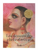 Les dessous des chefs-d'oeuvre - Tome 1 + 2