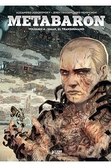 Metabaron 04: simak, el transhumano