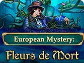 European Mystery : Fleurs de Mort - PC