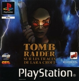 Tomb Raider : Sur les Traces de Lara Croft - PlayStation