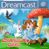 Alice's Mom's Rescue - Dreamcast