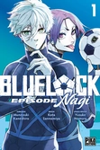 Blue lock - episode nagi - tome 1
